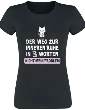 T-Shirt - Nicht mein Problem - S bis 3XL - für Damen - Größe M - schwarz - Frauen - female - Tierisch - FashionsVida