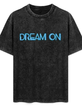 Dream On T-Shirt Basic Short Sleeve T-Shirt for Men - Aliexpress - FashionsVida