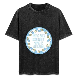 Maybe it’s Setraline T-Shirt