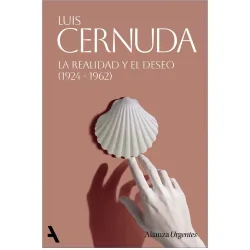 LA REALIDAD Y EL DESEO (1924-1962) (Tapa blanda)