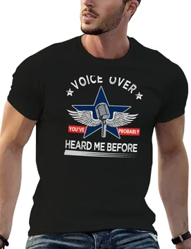 Voice Over You've Probably Heard Me Before T-Shirt man graphic t shirt t shirt man plain cotton t shirt pack T-shirt - Aliexpress - FashionsVida