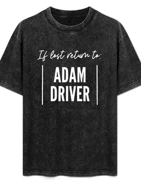 If lost return to Adam Driver T-Shirt Ultra Soft Breathable Tee Top - Aliexpress - FashionsVida
