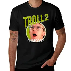 Troll 2 Oh My God T-Shirt Labor Work Casual T-Shirt