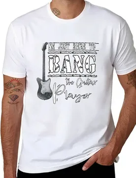 I'm Just Here To Bang Guitar Player T-Shirt man t shirt graphic man t shirt summer T-Shirt - Aliexpress - FashionsVida