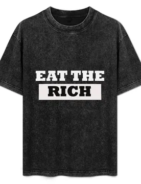 Eat the rich T-Shirt Casual Fashion Short Sleeve Cotton T-Shirt - Aliexpress - FashionsVida