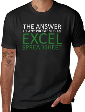 The Answer To Any Problem Is an Excel Spreadsheet,Birthday Party Gift Cute, Funny Anniversary Birthday Present T-Shirt - Aliexpress - FashionsVida