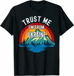 Trust Me I'm From Ukraine Vintage Style Colorful Mountain T-Shirt 100% Cotton O-Neck Short Sleeve Summer Casual Mens T-shirt