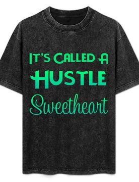 It's Called A Hustle T-Shirt - Aliexpress - FashionsVida