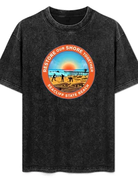 Restore Our Shore Together Seacliff State Beach California Light T-Shirt Basic Daily Outfit Short Sleeve Tee - Aliexpress - FashionsVida