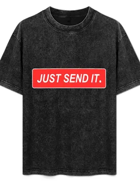 Just Send It T-Shirt Essential Solid Color T-Shirt - Aliexpress - FashionsVida