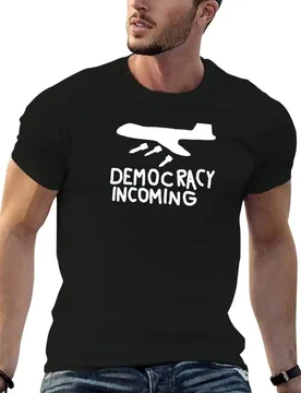 Democracy Incoming (White) T-Shirt man t shirt cotton high quality cotton tshirt 100% cotton t shirts man 100% T-shirt - Aliexpress - FashionsVida