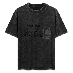 Courage Dear Heart T-Shirt Anti-Wrinkle Short Sleeve T-Shirt