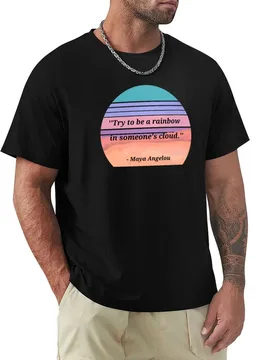 Maya Angelou Quote Be A Rainbow T-Shirt Plus Size Lightweight Tee Shirt - Aliexpress - FashionsVida