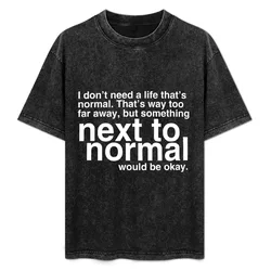 Next To Normal T-Shirt Everyday Wear Basic Short Sleeve Top