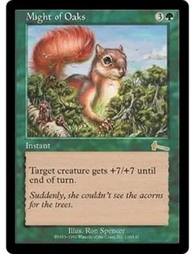 Might of Oaks (foil) Urza's Legacy - Magic: The Gathering - FashionsVida
