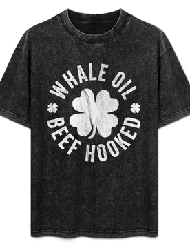Whale Oil Beef Hooked Funny Irish Saying T-Shirt - Aliexpress - FashionsVida