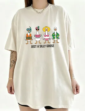 Just A Silly Goose Funny Meme Graphic T Shirts Men Women Casual Humor Oversized T-shirt Unisex High Quality Soft Cotton Tshirt - Aliexpress - FashionsVida