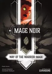 Mage Noir: Way of the Warrior-Mage