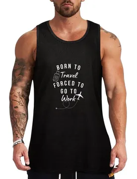 Born to travel forced to work| travel quote Tank Top Thin Cool Tank Top Summer Breathable Sleeveless Shirt - Aliexpress - FashionsVida