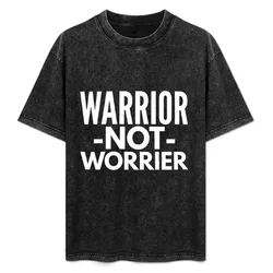 Warrior not Worrier T-Shirt