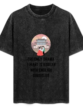 The Only Drama I Want Is Korean With English Subtitles T-Shirt Work Basic Short Sleeve Top - Aliexpress - FashionsVida