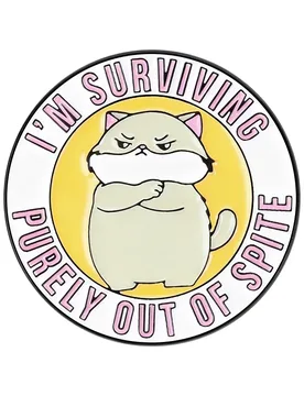Tsundere Cat I'm Suriving Purely Out of Spite Enamel Pin Humor Sarcastic Brooches Backpack Lapel Badge Jewelry Gifts for Friends - Aliexpress - FashionsVida