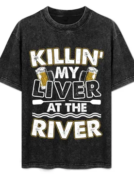 Killin My Liver At The River T-Shirt Essential Solid Color T-Shirt - Aliexpress - FashionsVida