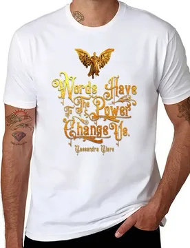 Words have the power to change us, Infernal Devices, Clockwork Angel, Will Herondale T-Shirt - Aliexpress - FashionsVida