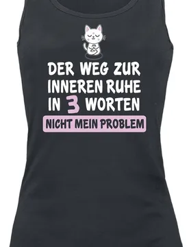 Top - Nicht mein Problem - M bis XXL - für Damen - Größe XXL - schwarz - Frauen - female - Tierisch - FashionsVida