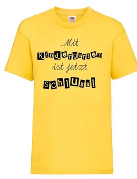 Kinder - Shirt Motiv \Mit Kindergarten ist jetzt Schluss!" gelb 128" - Reitsport Manski - FashionsVida