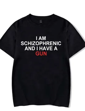 I Am a Schizophrenia Patient I Have a Gun Interesting Patterned Couple's T-shirt Streetwear Summer Short Sleeved Men Women Tops - Aliexpress - FashionsVida