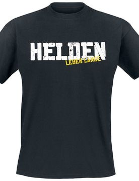 T-Shirt - Helden leben lange - S bis 3XL - für Männer - Größe M - schwarz - Lizenziertes Merchandise! - Männer - male