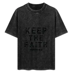 Keep The Faith T-Shirt Sporty Breathable Short Sleeve T-Shirt