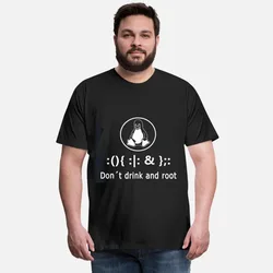Linux Don't Drink And Root Fork B0mb Linux Funny Developer Gift t shirt for Software Engineer Graphic clothes 100% cotton tee