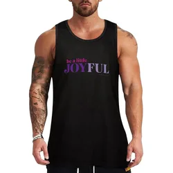 Be A Little Joyful Graphic Tank Top Outdoor Work Tank Top Rugged Sleeveless Wear
