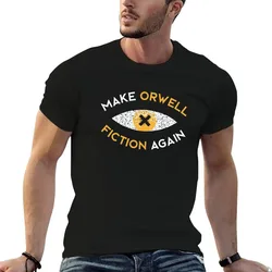 Make Orwell fiction again - Philosophy gift T-Shirt Halloween Casual T-Shirt