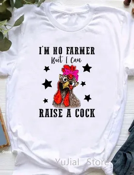 I Am No Farmer Raise A Cock Graphic Print T Shirt Women Funny White Pink Tshirt Femme Summer Short Sleeve T-Shirt Female - Aliexpress - FashionsVida