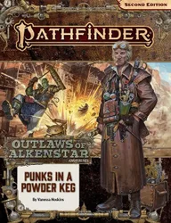 Pathfinder 2nd Edition: Adventure Path #178 - Punks in a Powderkeg (Outlaws of Alkenstar 1 of 3)