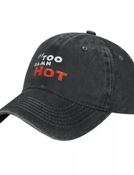 It's Too Damn Hot || Dark Baseball Cap Brand Man cap Sports Cap dad hat Hat men Mens Tennis Women's - Aliexpress - FashionsVida