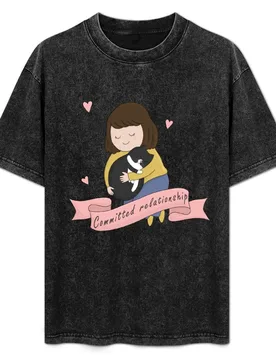 Woman And Cat - Committed relationship T-Shirt Big Size Loose Fit Tee Shirt - Aliexpress - FashionsVida