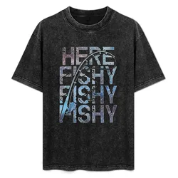 Here Fishy Fishy Fishy T-Shirt Comfortable Basic Crew Neck Tee