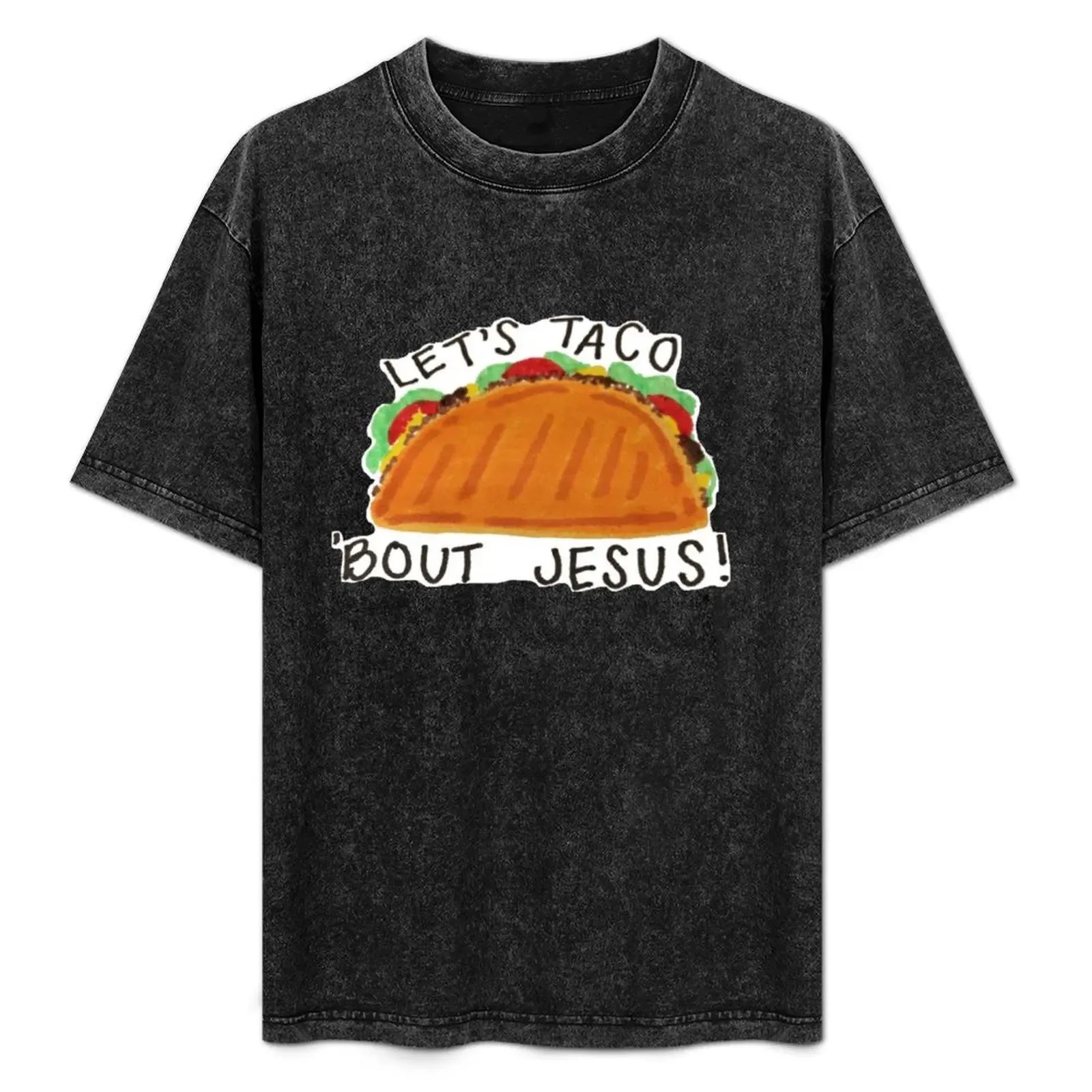Let's Taco 'Bout Jesus! T-Shirt All Match Basic Short Sleeve Top - Aliexpress - FashionsVida
