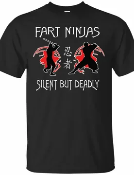 Funny Fart Ninjas Silent But Deadly T-Shirt 100% Cotton O-Neck Summer Short Sleeve Casual Mens T-shirt Size S-3XL - Aliexpress - FashionsVida
