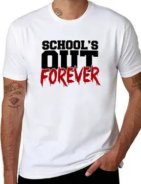 SCHOOL'S OUT FOREVER! T-Shirt mens graphic t shirts cotton tshirt 100% T-Shirt - Aliexpress - FashionsVida