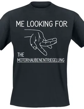T-Shirt - Motorhaubenentriegelung - M bis 4XL - für Männer - Größe XXL - schwarz - Männer - male - Sprüche - FashionsVida