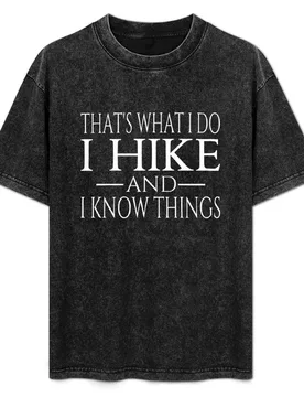 That's What I Do I Hike And I Know Things T-Shirt Dry Fit Athletic Short Sleeve Shirt - Aliexpress - FashionsVida