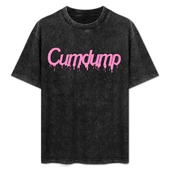 Cumdump T-Shirt Worker Basic Short Sleeve Tee