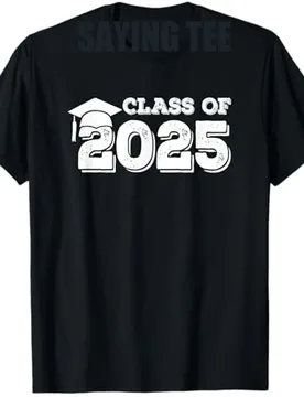 Class of 2025 Shirt Senior Graduation T-Shirt Gift Letters Printed Graphic Saying Tee Last Year of School Graduate Clothes Tops - Aliexpress - FashionsVida