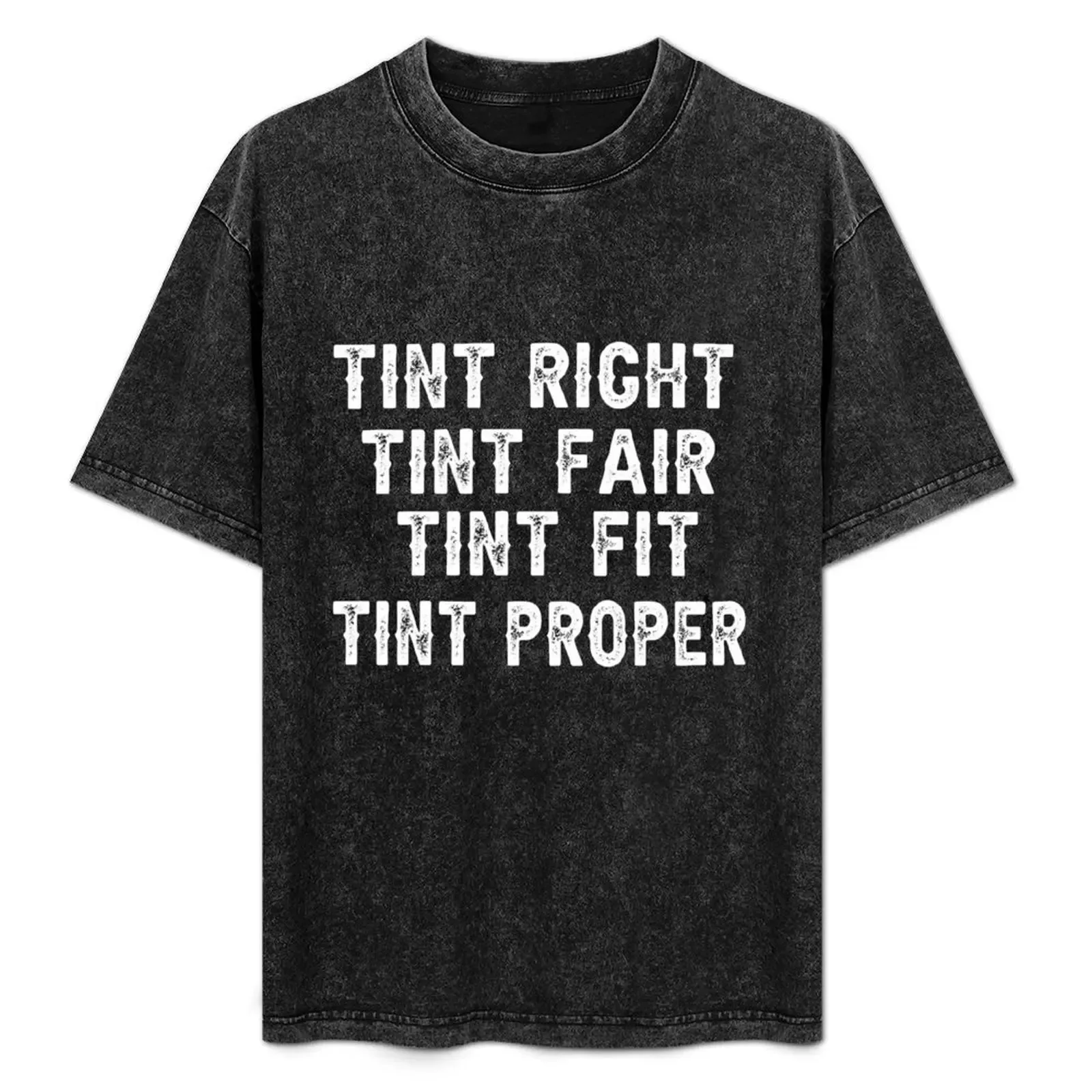 T'int Right, T'int Fair, T'int Fit, Proper T-Shirt Basic Solid Color Casual Tee Shirt - Aliexpress - FashionsVida
