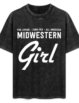 Fun Loving. Corn-Fed. All-American. Midwestern Girl T-Shirt Daily Wear Print T-Shirt - Aliexpress - FashionsVida